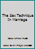 The Sex Technique In Marriage B000K7ZCNS Book Cover