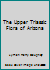 The Upper Triassic Flora of Arizona B001JQNPZ6 Book Cover