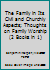 The Family in Its Civil and Churchly Aspects; Thoughts on Family Worship (2 Books in 1) B000J125V2 Book Cover