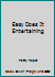 Easy Does It Entertaining 0965476944 Book Cover