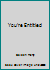 You're Entitled B00KCTJ1DG Book Cover