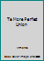 Te More Perfect Union 039580941X Book Cover