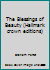 The Blessings of Beauty (Hallmark crown editions) 0875294723 Book Cover