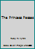 The Princess Passes B000Q7K7CI Book Cover