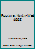 Rupture: North-West 1885 0888017014 Book Cover