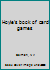 Hoyle's book of card games B0007C4PU2 Book Cover