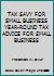 TAX SAVY FOR SMALL BUSINESS YEAR-ROUND TAX ADVICE FOR SMALL BUSINESS B0010CFJMG Book Cover
