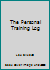 The Personal Training Log 0968853307 Book Cover