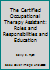 The Certified Occupational Therapy Assistant: Roles and Responsibilities                           and Education 0943432464 Book Cover