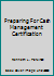 Preparing For Cash Management Certification 0963368036 Book Cover