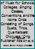 THE CLASS AND CHORUS A Collection of Music for Schools, Colleges, Singing Classes, Conventions, and the Home Circle Consisting of Songs, Duets, Trios, Quartets and Choruses (Orig Publisher Ads on e.p. B00BHCAGUO Book Cover