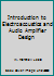 Introduction to Electroacoustics and Audio Amplifier Design 0787278610 Book Cover