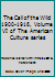 The Call of the Wild 1900-1916, Volume VI of The American Culture series B001UL6VAQ Book Cover