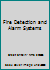 Fire Detection and Alarm Systems 0113223609 Book Cover
