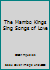 The Mambo Kings Sing Songs of Love B000NNZQLW Book Cover