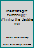 The strategy of technology;: Winning the decisive war 084240015X Book Cover
