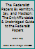 The Federalist Papers by Hamilton, Jay, and Madison: The Only Affordable & Unabridged Guide to the Federalist Papers 0989995739 Book Cover