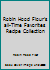 Robin Hood Flour's all-Time Favorites Recipe Collection B000OP43F4 Book Cover