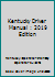 Kentucky Driver Manual : 2019 Edition 1086048075 Book Cover