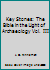 Key Stones: The Bible in the Light of Archaeology Vol. III B00XM12YTE Book Cover
