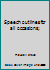 Speech outlines for all occasions; B0007DZYGU Book Cover