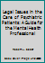 Legal Issues in the Care of Psychiatric Patients: A Guide for the Mental Health Professional 0826136508 Book Cover