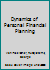 Dynamics of Personal Financial Planning 0940398109 Book Cover