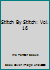 Stitch By Stitch: Vol. 16 B000KA6UN6 Book Cover