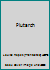 Plutarch B003V7NAUQ Book Cover