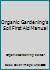 Organic Gardening's Soil First Aid Manual B000M7Z02Y Book Cover