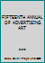 FIFTEENTH ANNUAL OF ADVERTISING ART B014JWCAXO Book Cover