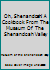 Oh, Shenandoah!: A cookbook from the Museum of the Shenandoah Valley 0974310913 Book Cover