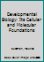 Developmental Biology: Its Cellular and Molecular Foundations 0132082071 Book Cover