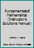 Fundamentals of Mathematics 0130608467 Book Cover