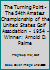 The Turning Point - The 54th Amateur Championship of the United States Golf Association - 1954 - Winner: Arnold D. Palme B000HTGJW2 Book Cover
