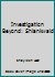 Investigation Beyond: Shlankwald 1503171574 Book Cover