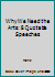 Why We Need the Arts: 8 Quotable Speeches by Leaders in Education, Government, Business, and the Arts 0915400790 Book Cover