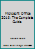 Microsoft Office 2016: The Complete Guide 1519282346 Book Cover