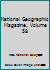 National Geographic Magazine, Volume 58 B000K1AVSA Book Cover