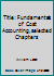 Title: Fundamentals of Cost Accounting,selected Chapters 0077303962 Book Cover