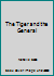The Tiger and the General 1932911324 Book Cover