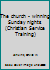 The church - winning Sunday nights (Christian Service Training) B0007FV5GG Book Cover