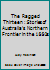 The Ragged Thirteen : Stories of Australia's Northern Frontier in the 1880s 1876780134 Book Cover