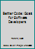Better Code: Goals for Software Developers 0134584465 Book Cover