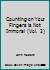 Counting on Your Fingers is Not Immoral 0963651412 Book Cover