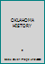 OKLAHOMA HISTORY 1567330266 Book Cover