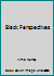 Black Perspectives B000ITQCSM Book Cover