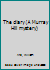 The diary (A Murray Hill mystery) B0006AT1Y0 Book Cover