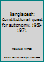 Bangladesh: Constitutional Quest for Autonomy. 1950-1971 9186702114 Book Cover