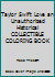 Taylor Swift Love an unauthorized historical COLLECTIBLE COLORING BOOK 1796913561 Book Cover